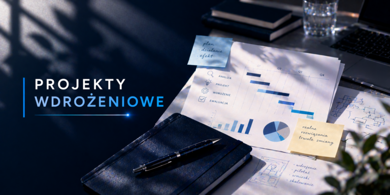 Projekty wdrożeniowe