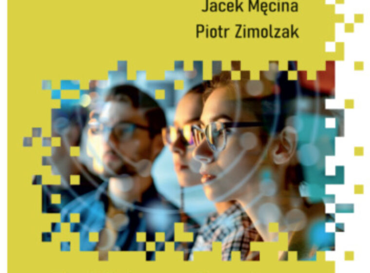 Najnowsza publikacja pt. „Zetki wchodzą do gry. Aspiracje i postawy zawodowe młodego pokolenia w świetle badań empirycznych”