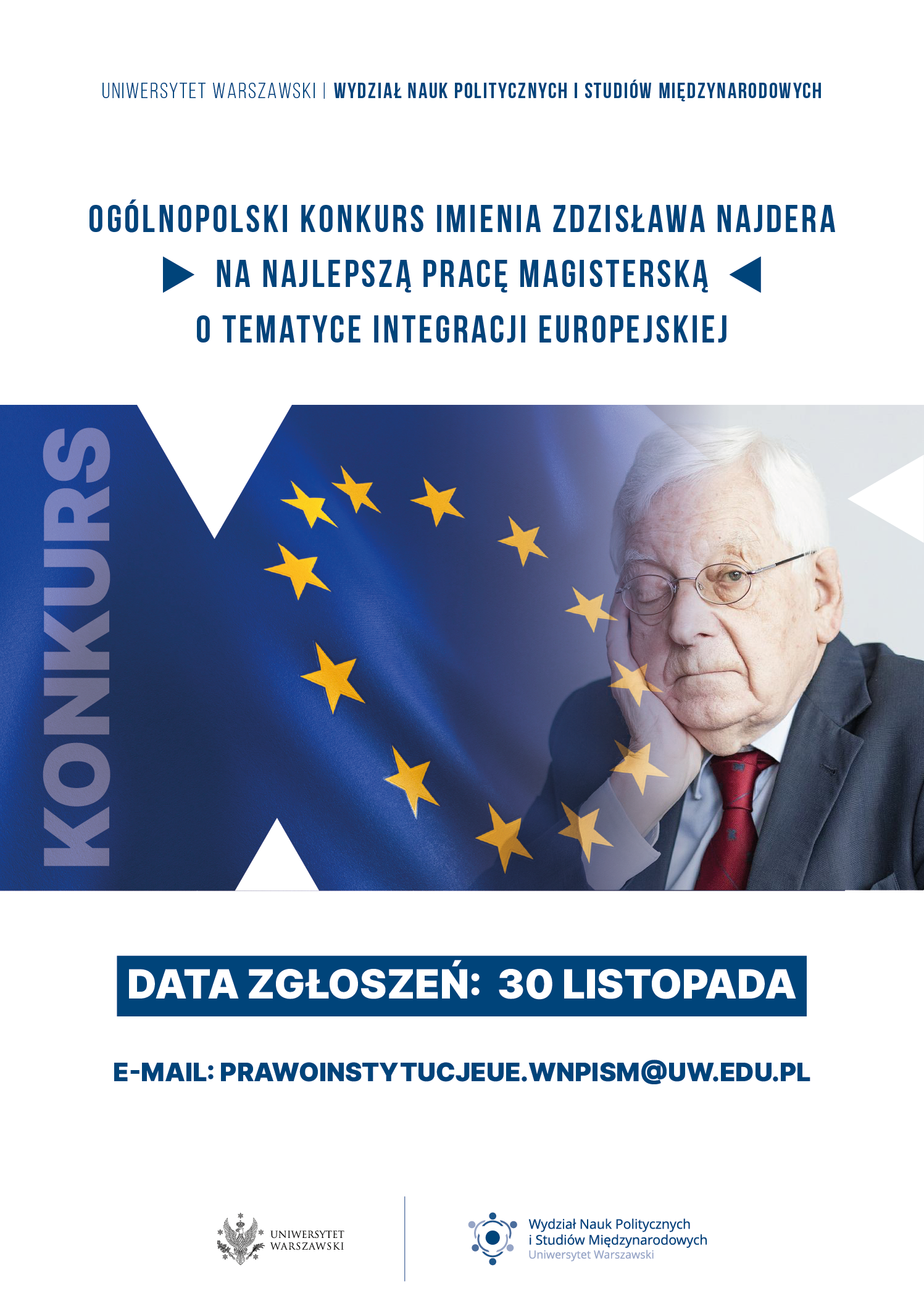 Ogólnopolski konkurs imienia Zdzisława Najdera na najlepszą pracę magisterską o tematyce integracji europejskiej